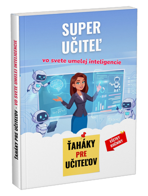 Príručka: Super učiteľ vo svete umelej inteligencie