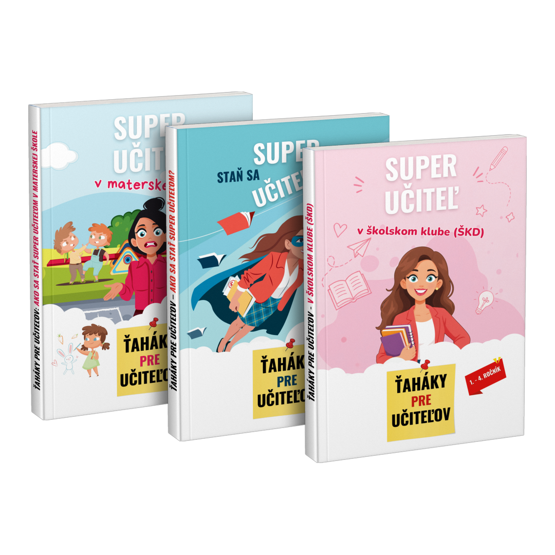 Balík: „Super učiteľ v materskej škole“ + „Staň sa super učiteľom“ + „Super učiteľ v školskom klube (ŠKD)“