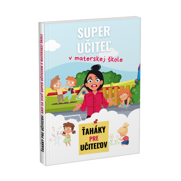 Super učiteľ v materskej škole