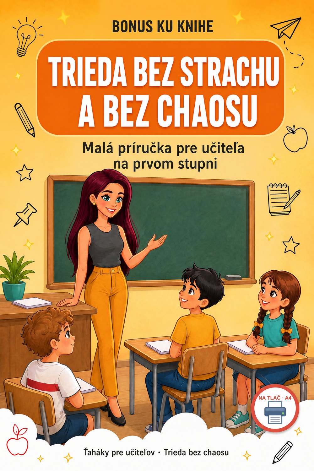 Trieda bez strachu a bez chaosu — strana 1